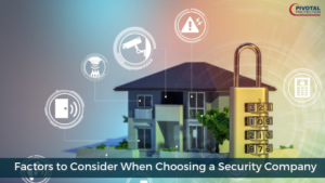 Choosing a Security Company